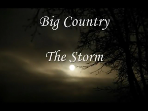 Big Country - The Storm