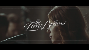 The Lone Bellow - Then Came the Morning (Live)
