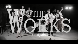 The Works & Michelle Birkballe - Barnyard
