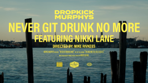 Dropkick Murphys - Never Git Drunk No More ft. Nikki Lane